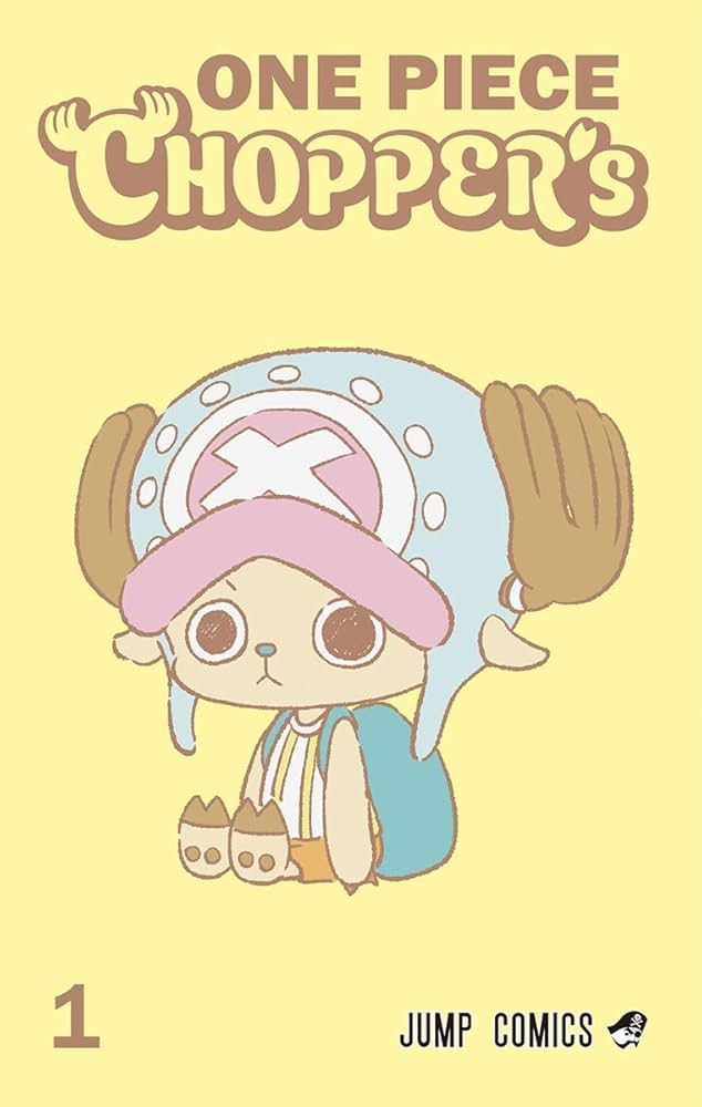CHOPPER’s 原作